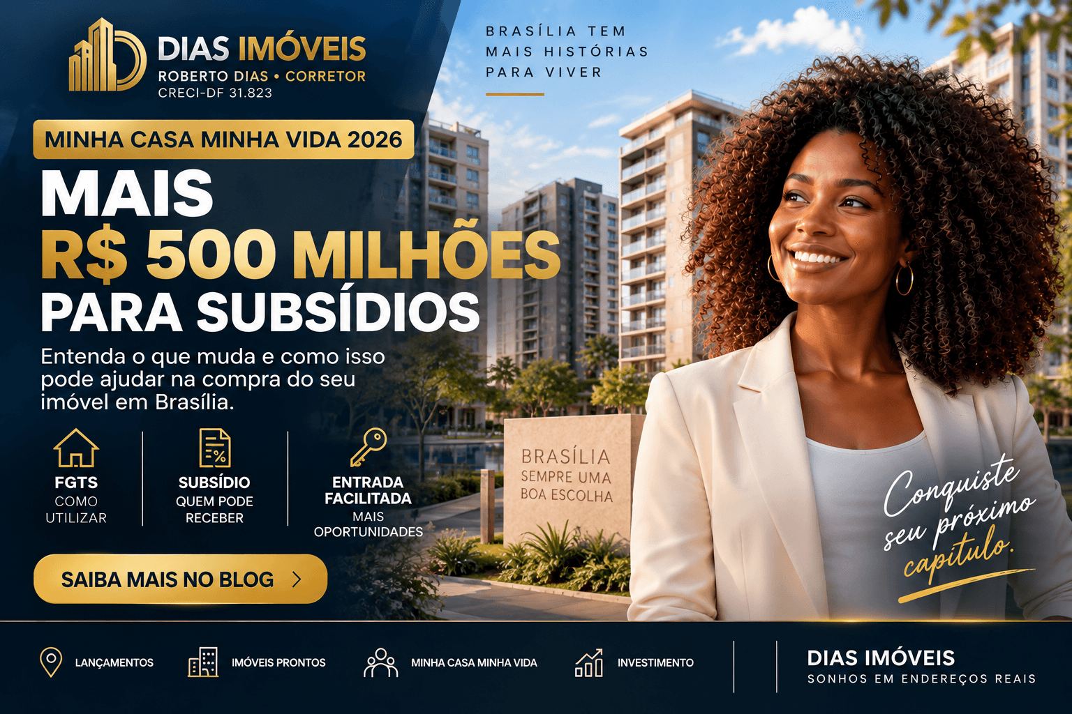 Minha Casa Minha Vida 2026: novo reforço no FGTS pode ajudar quem precisa de entrada